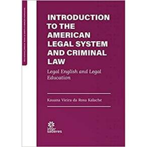 Introduction To The American Legal System And Criminal Law