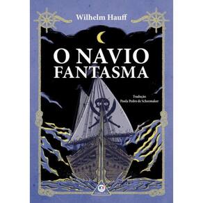 Navio Fantasma, O