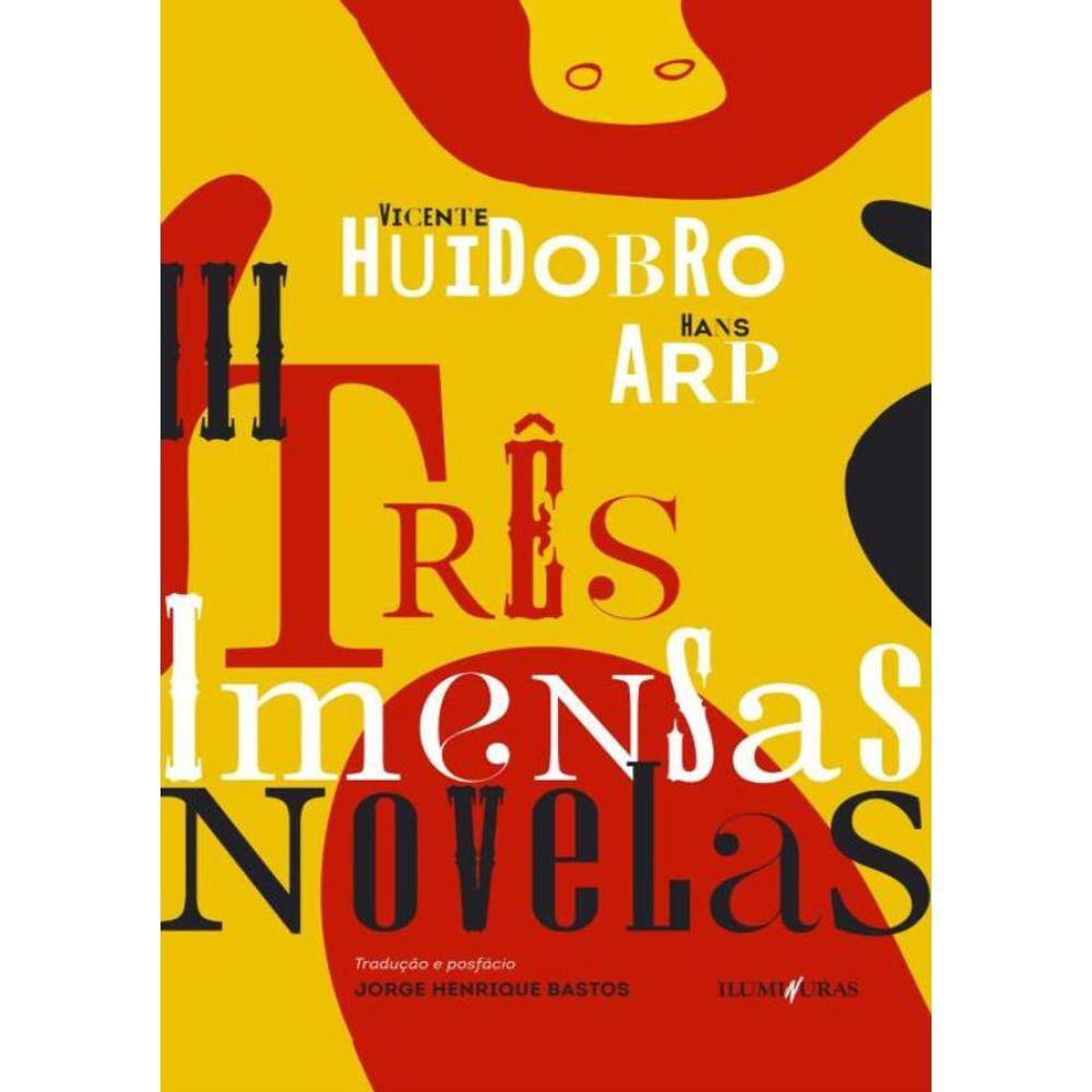 Tres Imensas Novelas
