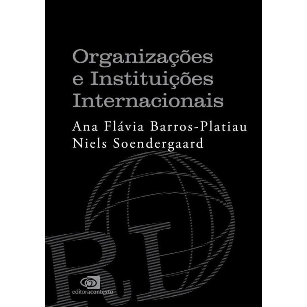 Organizacoes E Instituicoes Internacionais
