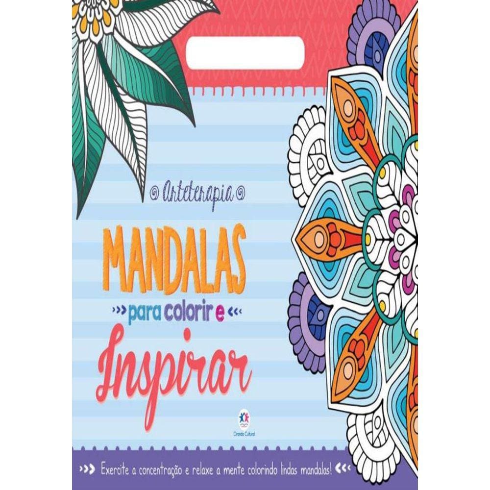 Mandalas Para Colorir E Inspirar