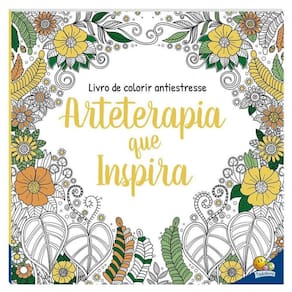 Livro De Colorir Antiestresse - Arteterapia Que Inspira