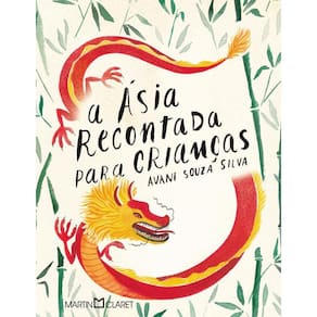 Asia Recontada Para Criancas,A