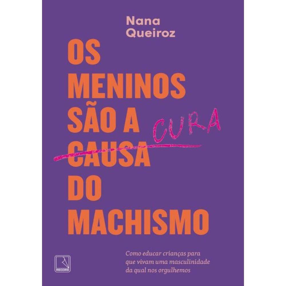 Meninos Sao A Cura Do Machismo,Os