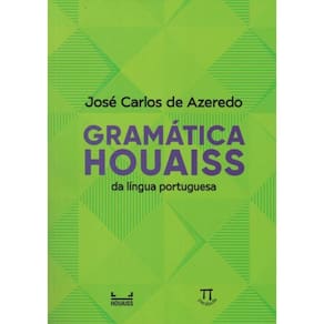 Gramatica Houaiss Da Lingua Portuguesa