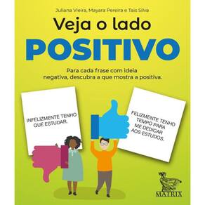 Veja O Lado Positivo