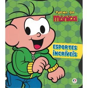 Turma Da Monica - Esportes Incriveis