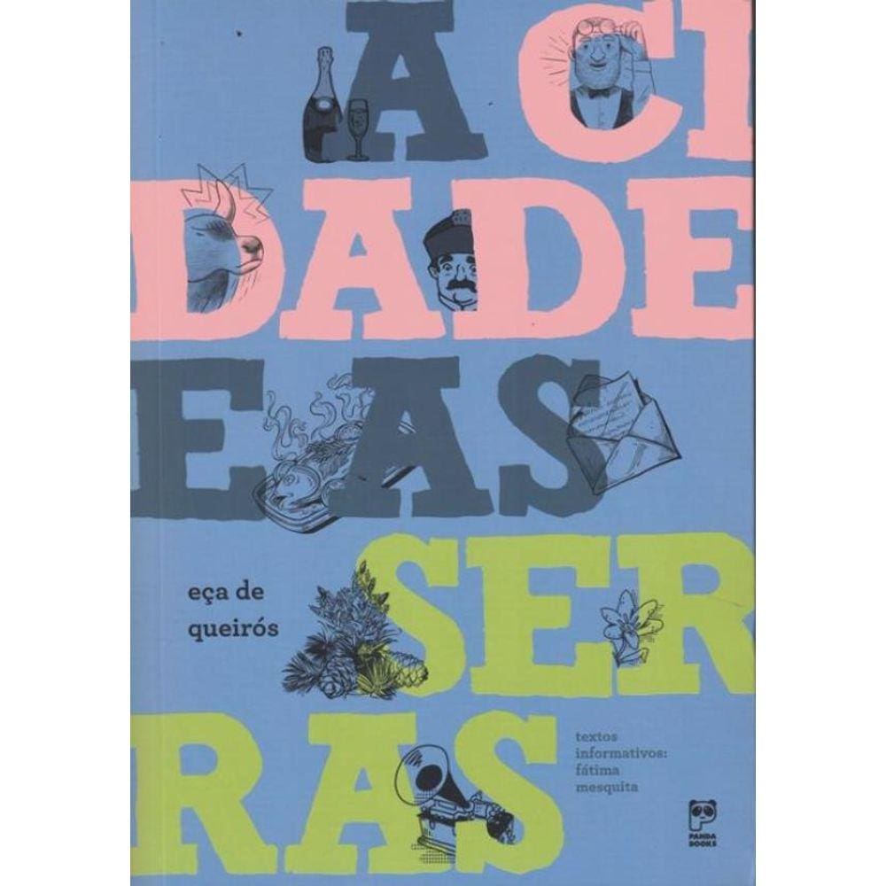 Cidade E As Serras,A