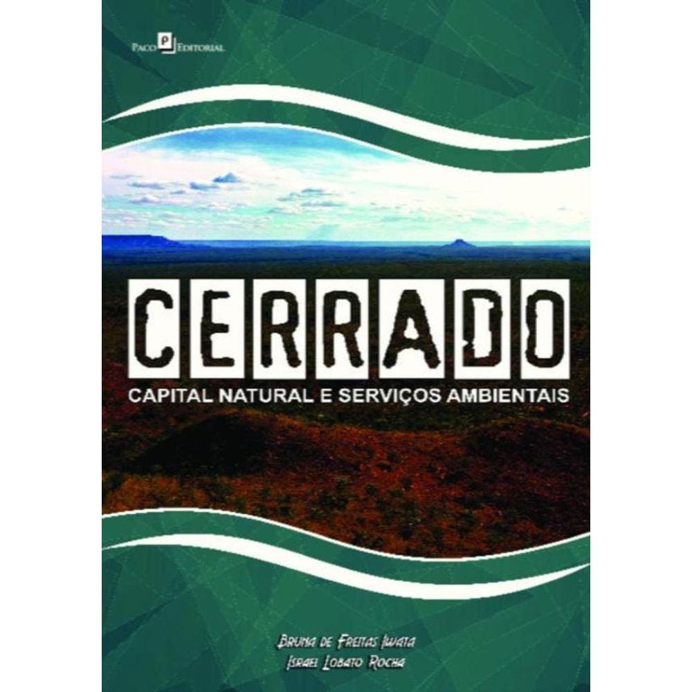 Cerrado - Capital Natural E Servicos Ambientais