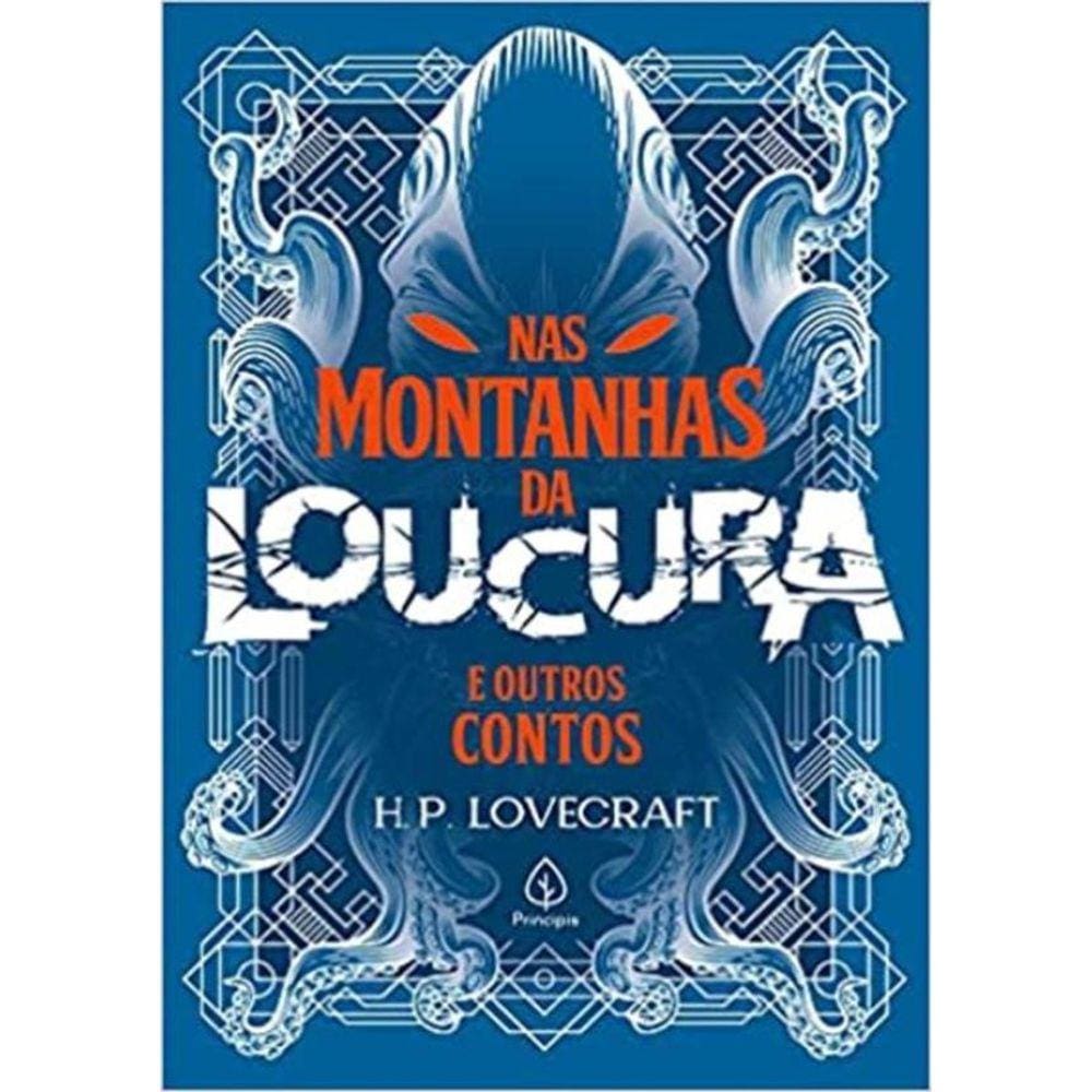 Nas Montanhas Da Loucura E Outros Contos