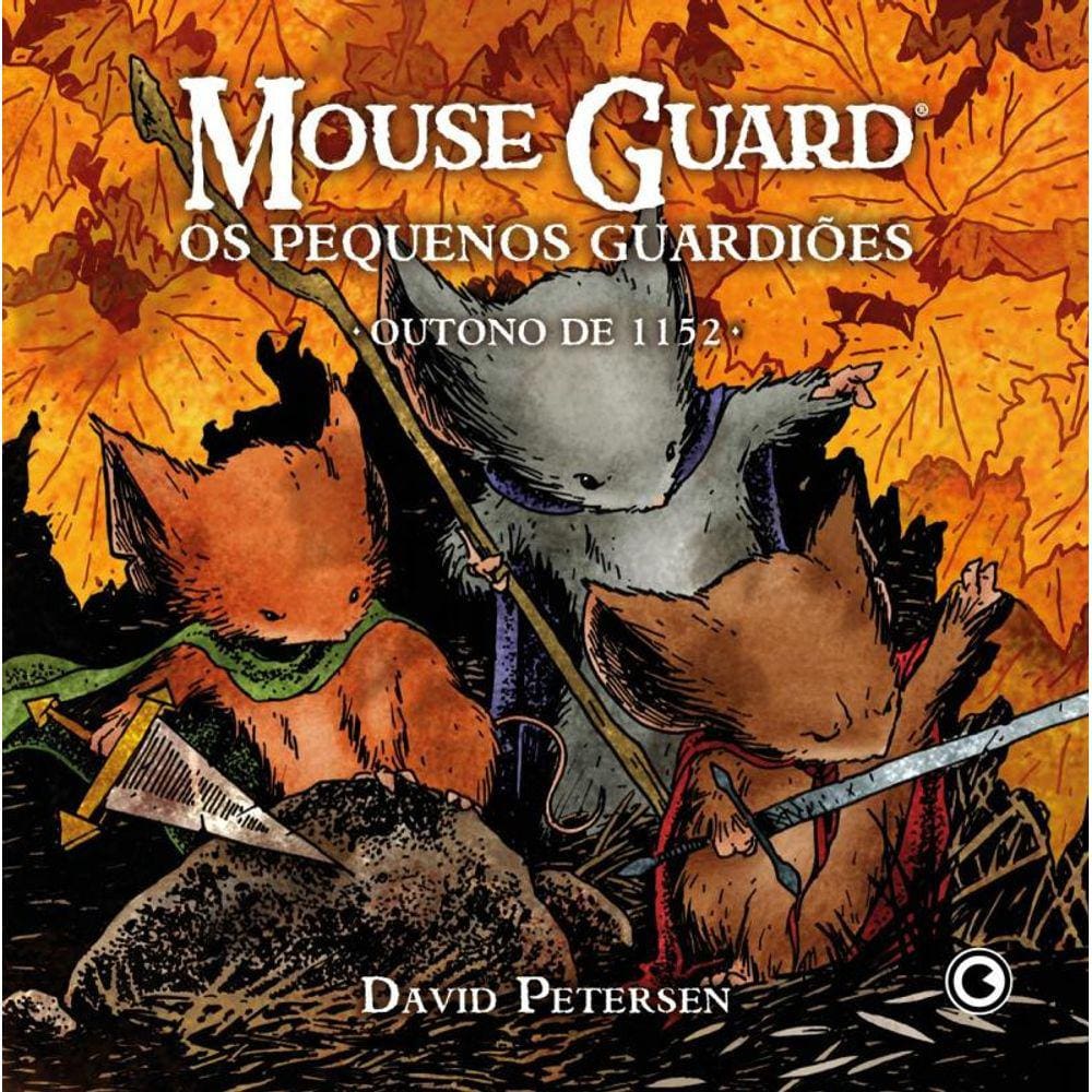 Mouse Guard – Os Pequenos Guardioes: Outono De 1152