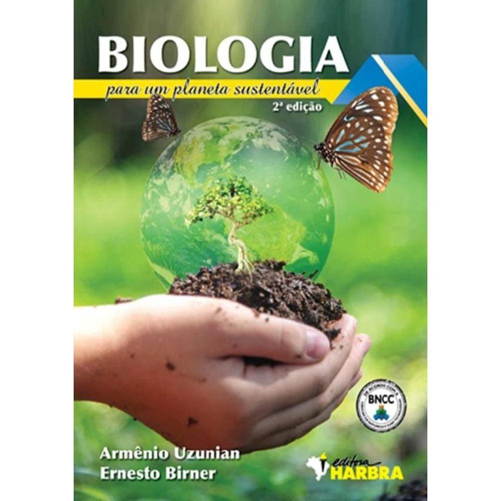 Biologia Para Um Planeta Sustentavel - 2 Ed