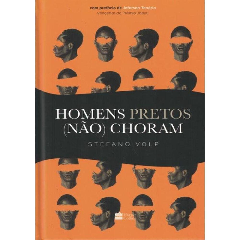 Homens Pretos (Nao) Choram