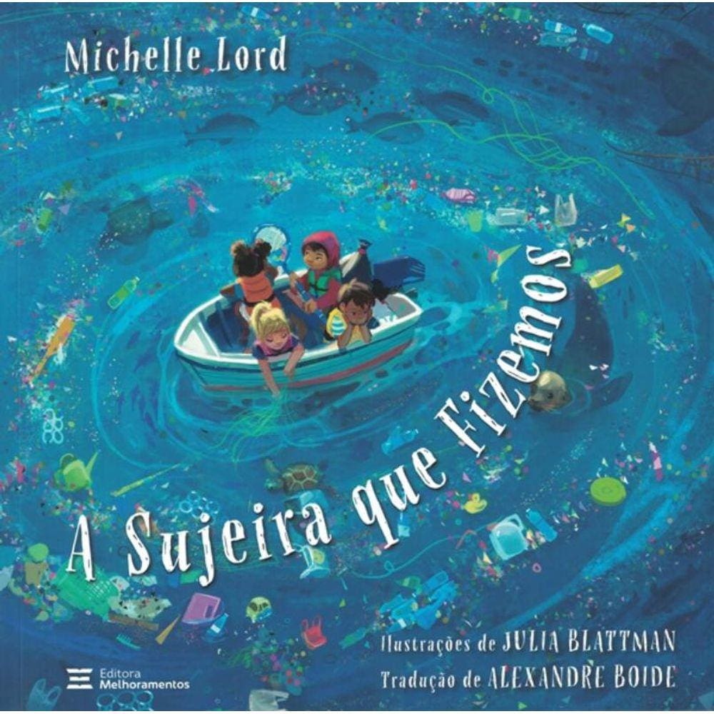 Sujeira Que Fizemos,A