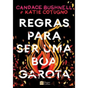 Regras Para Ser Uma Boa Garota
