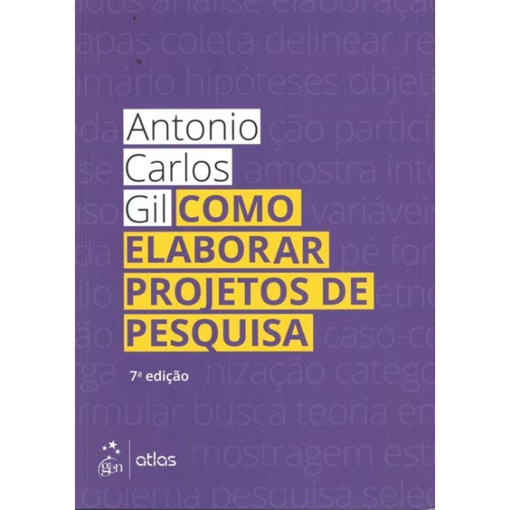 Como Elaborar Projetos De Pesquisa - 7ª Ed