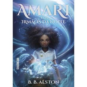 Amari E Os Irmaos Da Noite