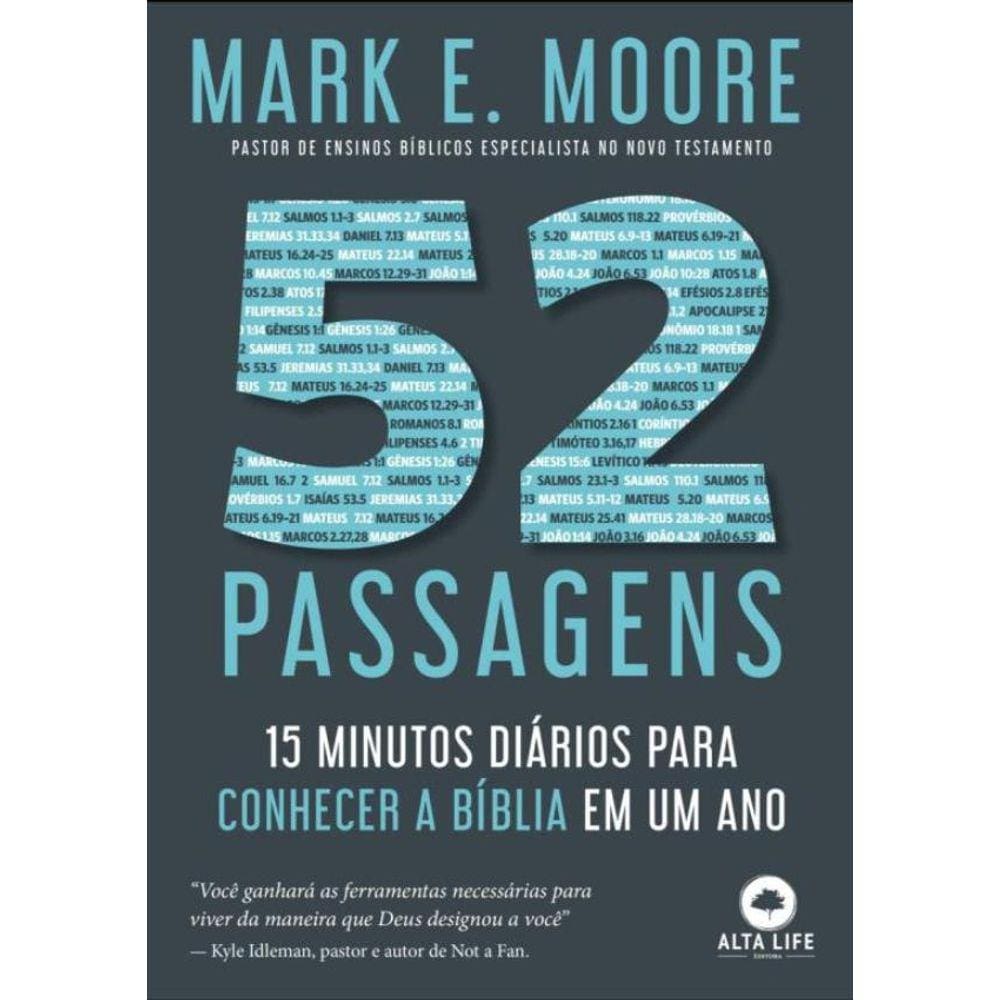 52 Passagens - 15 Minutos Diarios Para Conhecer A Biblia Em Um Ano
