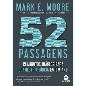 52 Passagens - 15 Minutos Diarios Para Conhecer A Biblia Em Um Ano