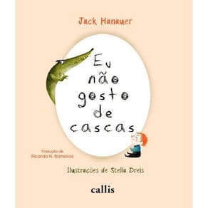 Eu Nao Gosto De Cascas