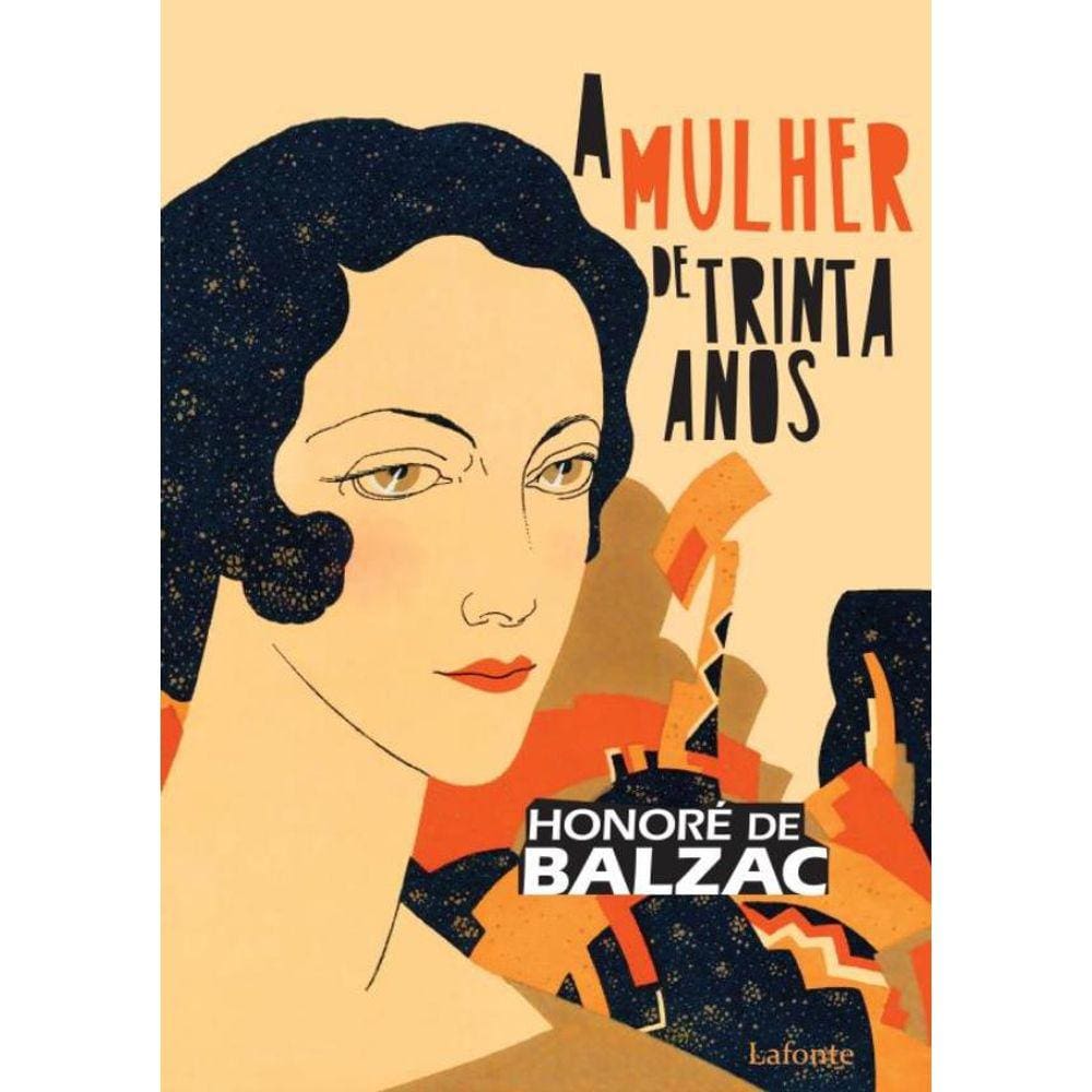 Mulher De Trinta Anos, A