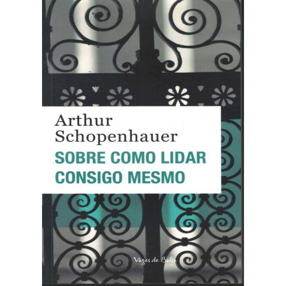 Sobre Como Lidar Consigo Mesmo