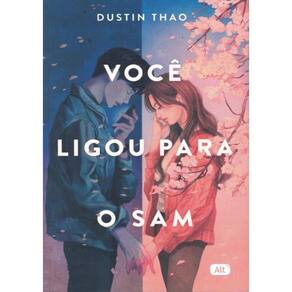 Voce Ligou Para O Sam