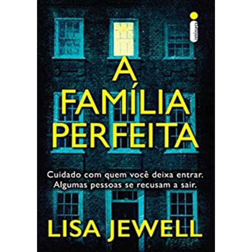 Familia Perfeita, A