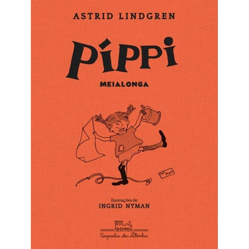 Pippi Meialonga - 2ª Ed