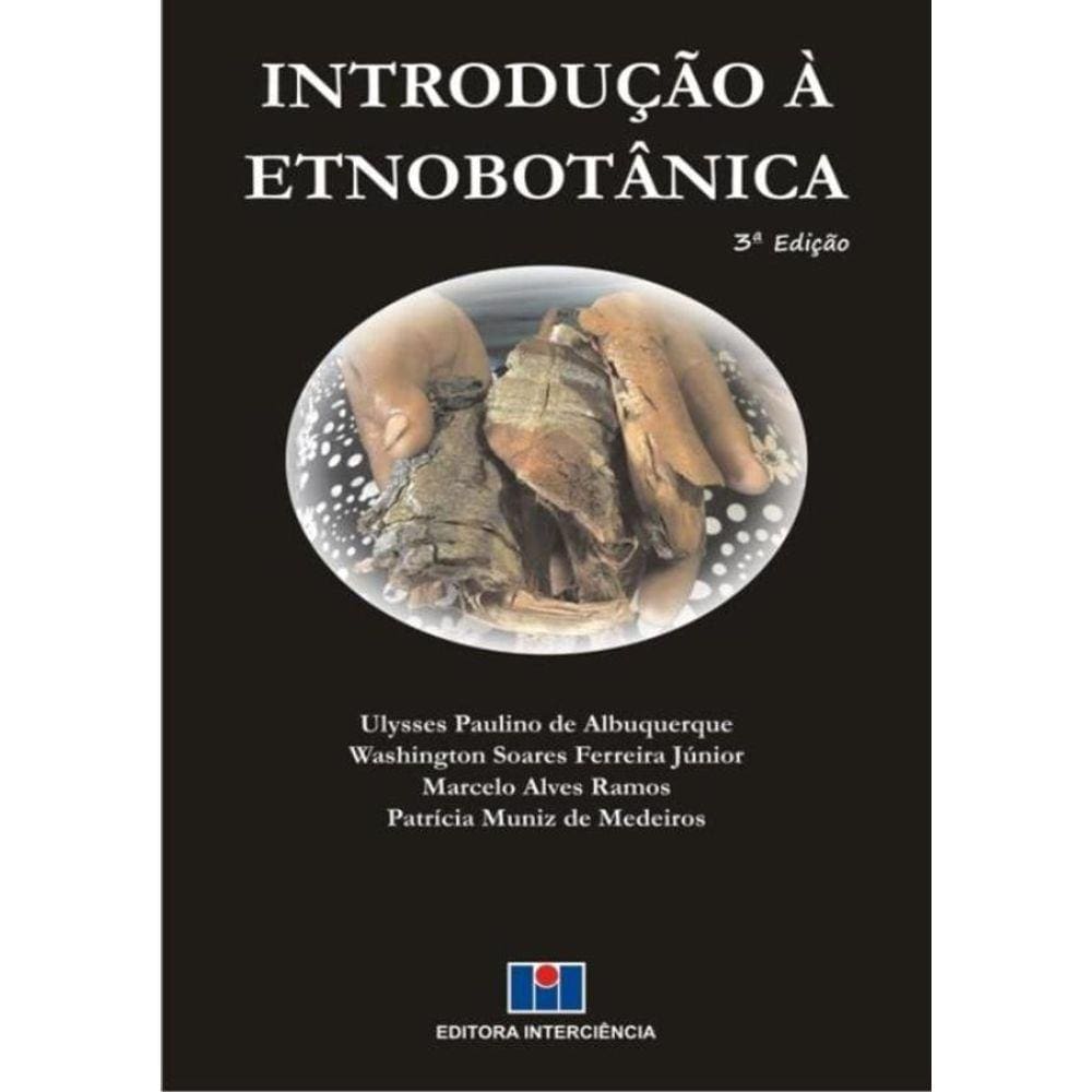 Introducao A Etnobotanica - 3ª Ed