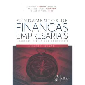 Fundamentos De Financas Empresariais - Tecnicas E Praticas Essenciais - 2ª Ed