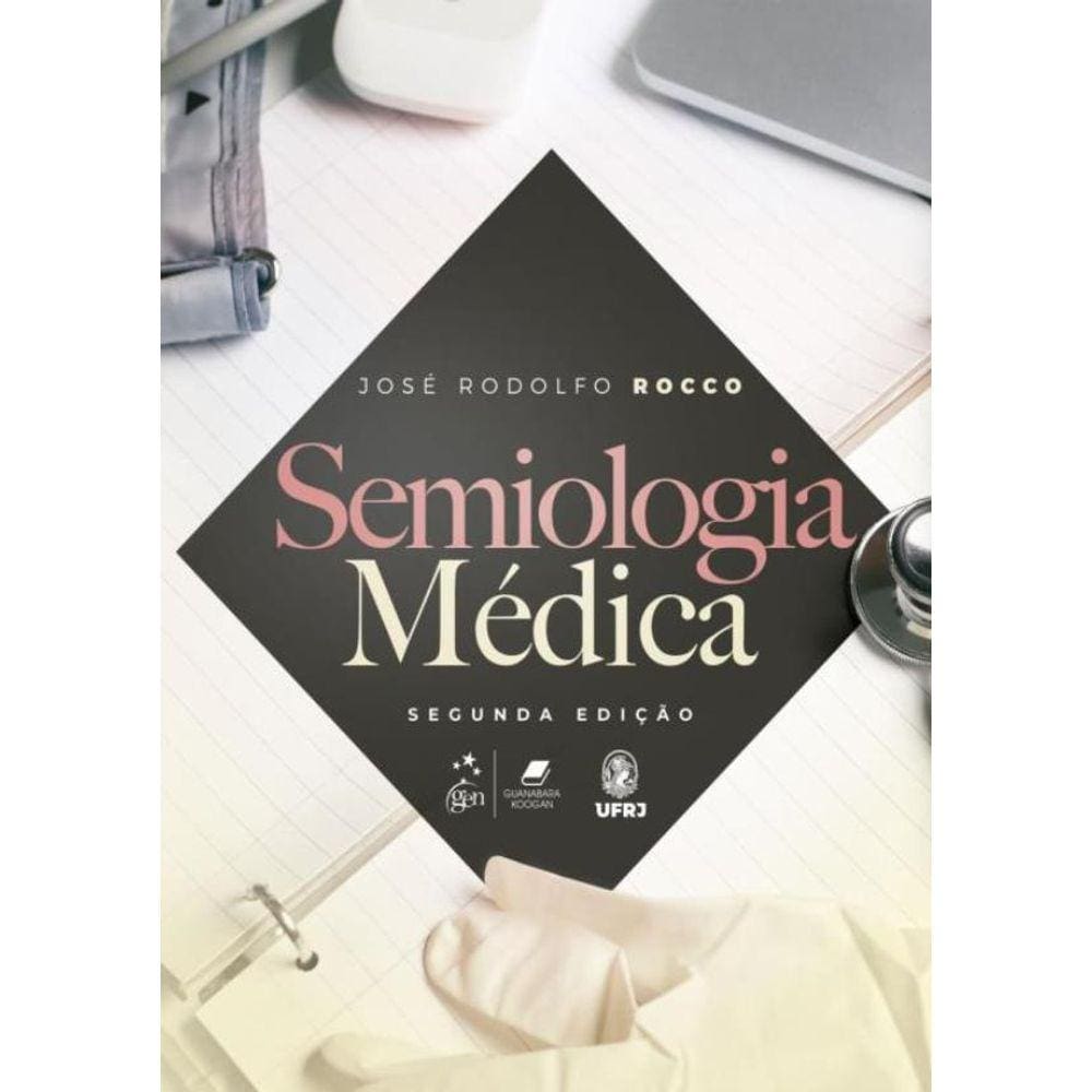 Semiologia Medica - 2ª Ed