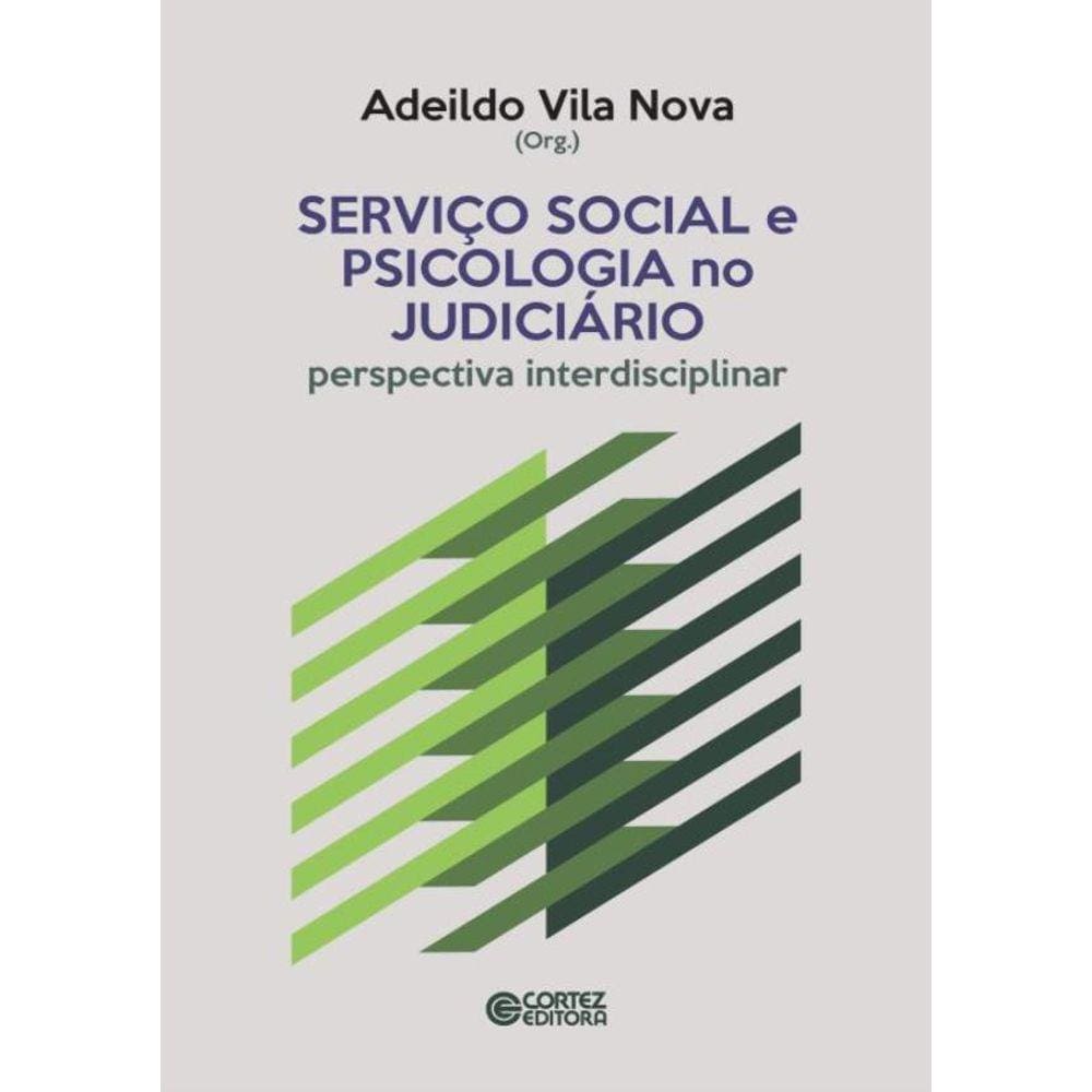 Servico Social E A Psicologia No Judiciario