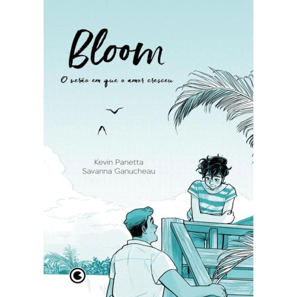 Bloom - O Verao Em Que O Amor Cresceu