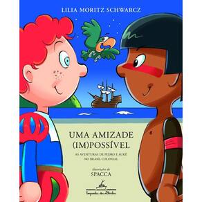 Amizade (Im)Possivel, Uma - 2ª Ed