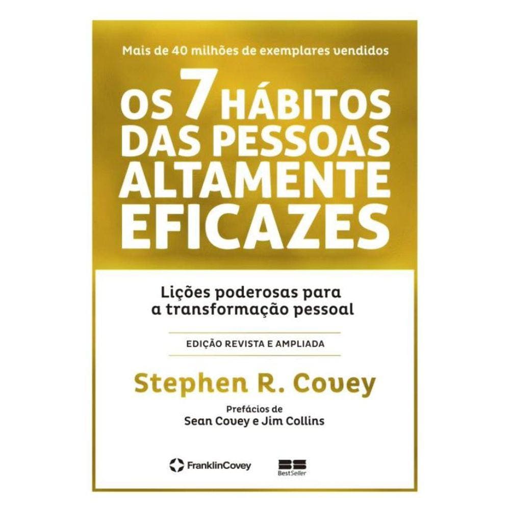 7 Habitos Das Pessoas Altamente Eficazes - Edicao Comemorativa, Os - 98ª Ed