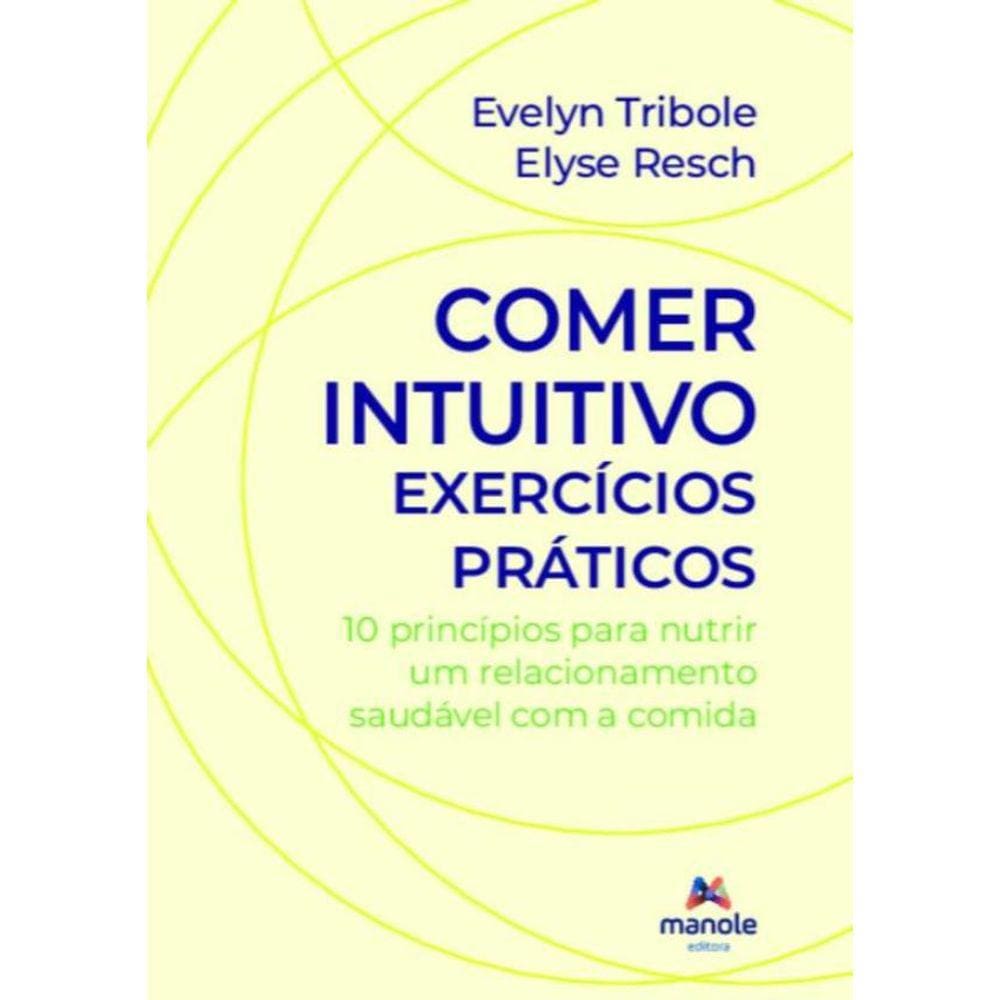 Comer Intuitivo - Exercicios Praticos