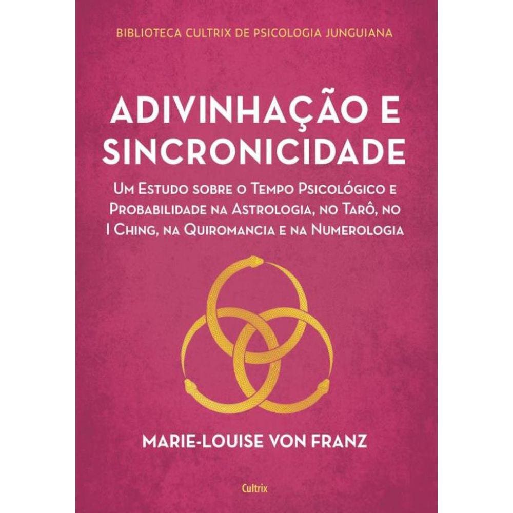Adivinhacao E Sincronicidade - 2ª Ed