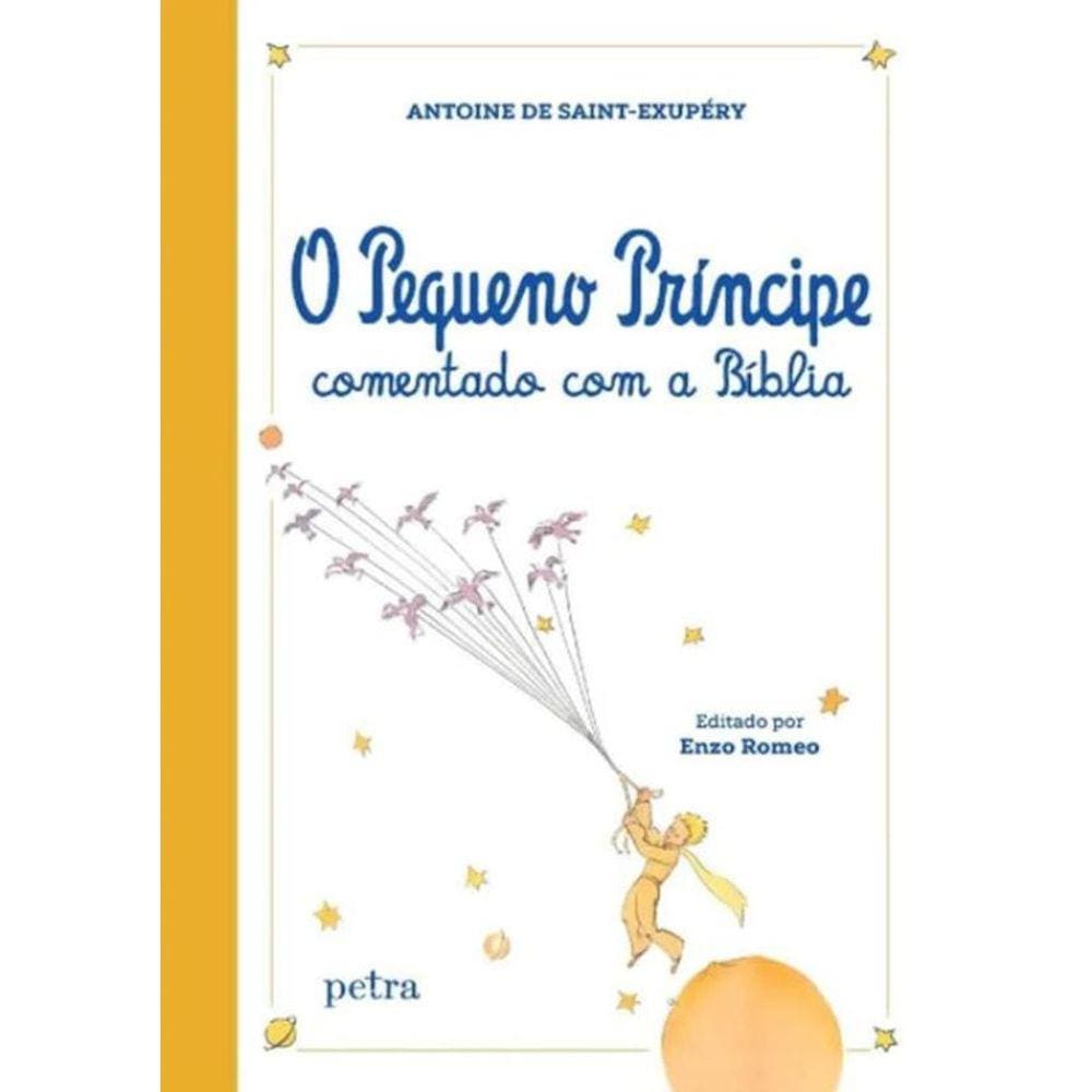 Pequeno Principe Comentado Com A Biblia,O