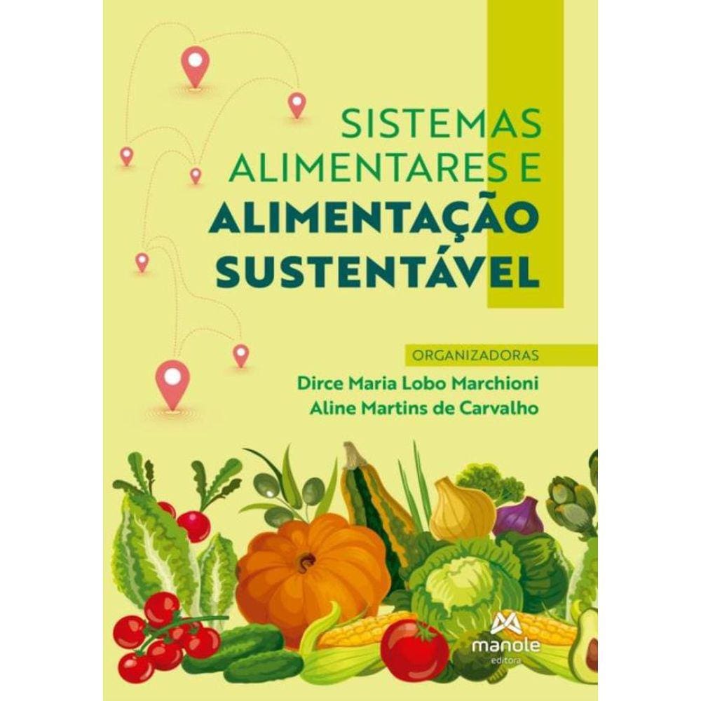 Sistemas Alimentares E Alimentacao Sustentavel