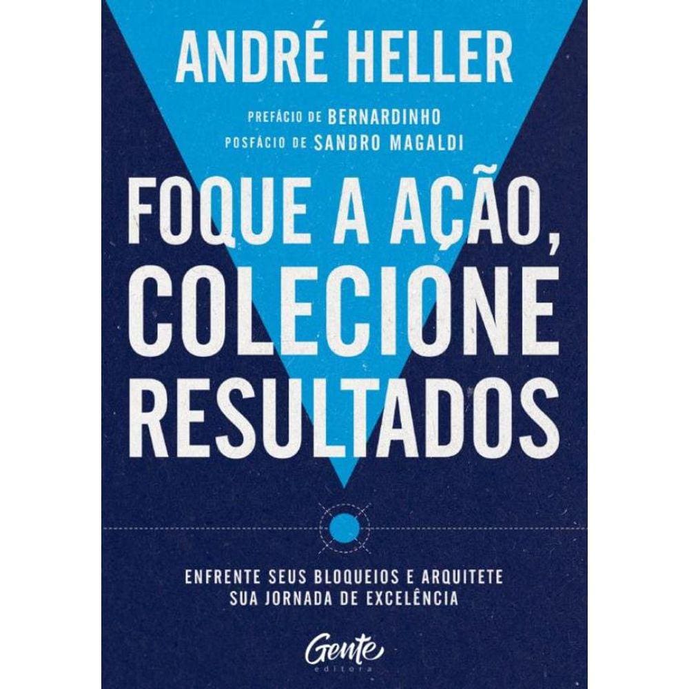 Foque A Acao, Colecione Resultados