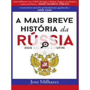A Mais Breve História Da Rússia