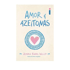 Livro - Amor & Azeitonas - Jenna Evans Welch - Romance