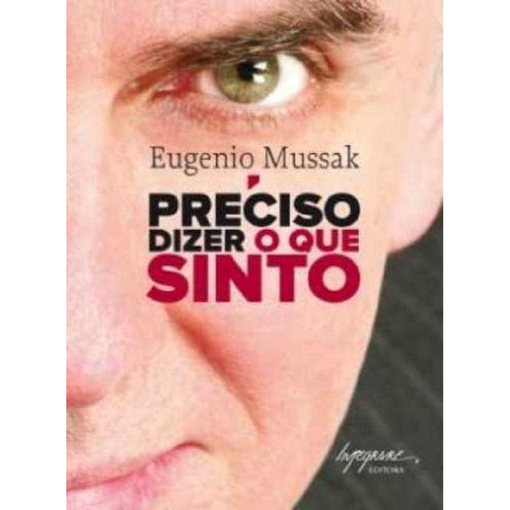 Preciso Dizer O Que Sinto