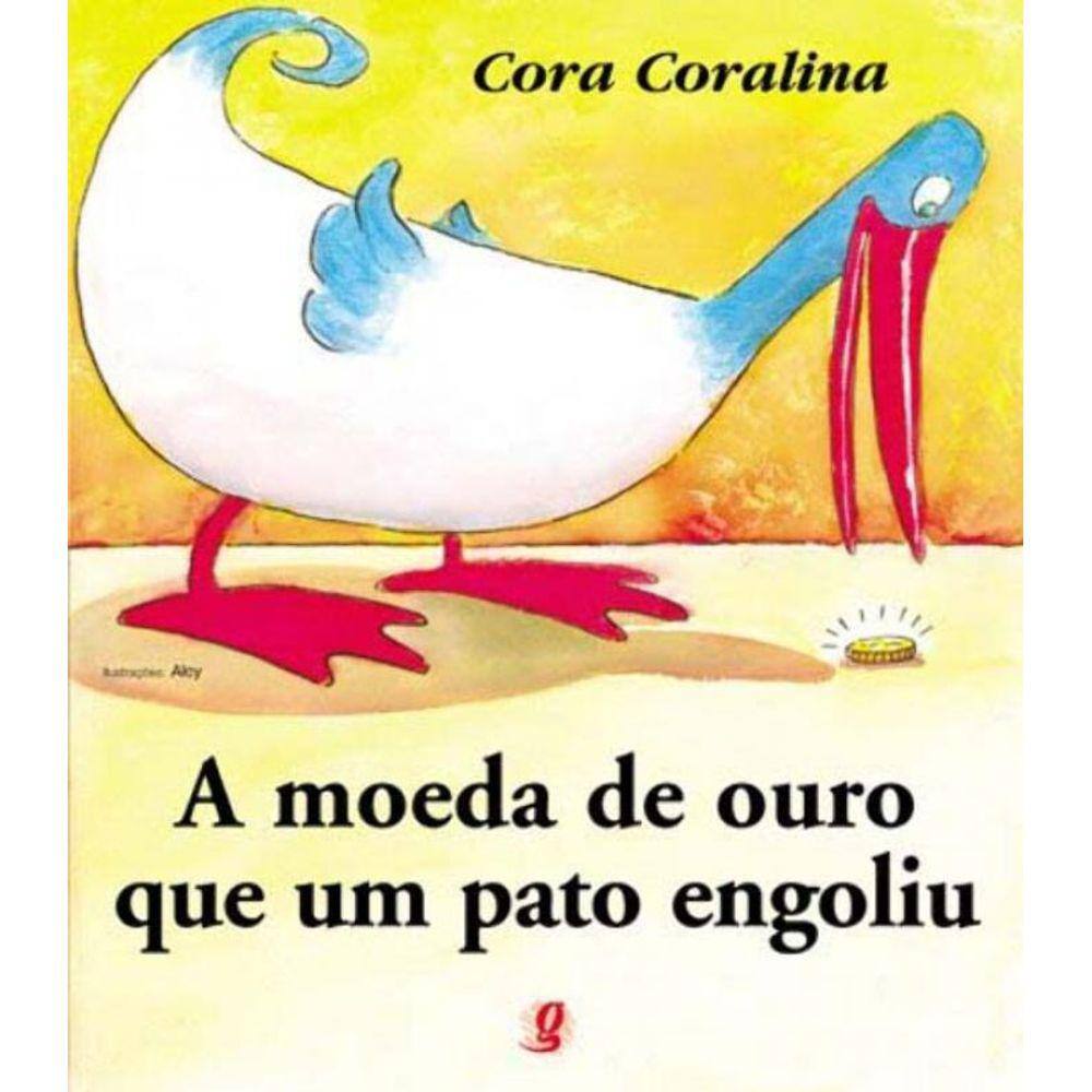 Moeda De Ouro Que Um Pato Engoliu, A