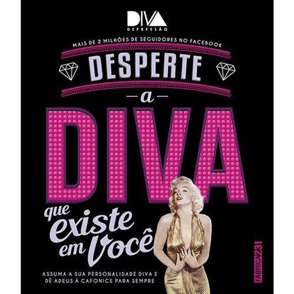 Desperte a diva que existe em você: Assuma sua personalidad