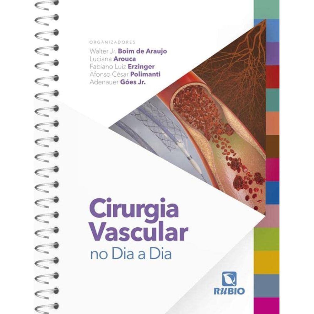 Livro Cirurgia Vascular no Dia a Dia, 1ª Edição 2023