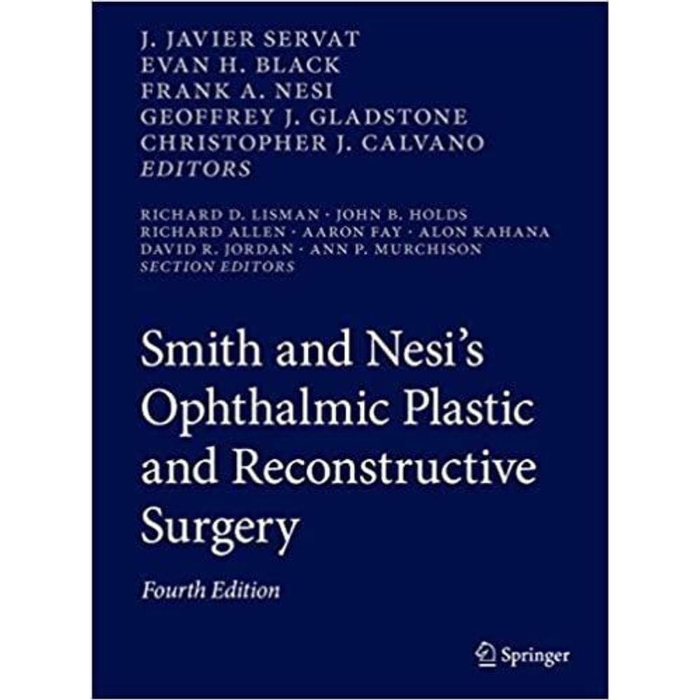 Smith And Nesis Ophthalmic Plastic And Reconstructive Surgery