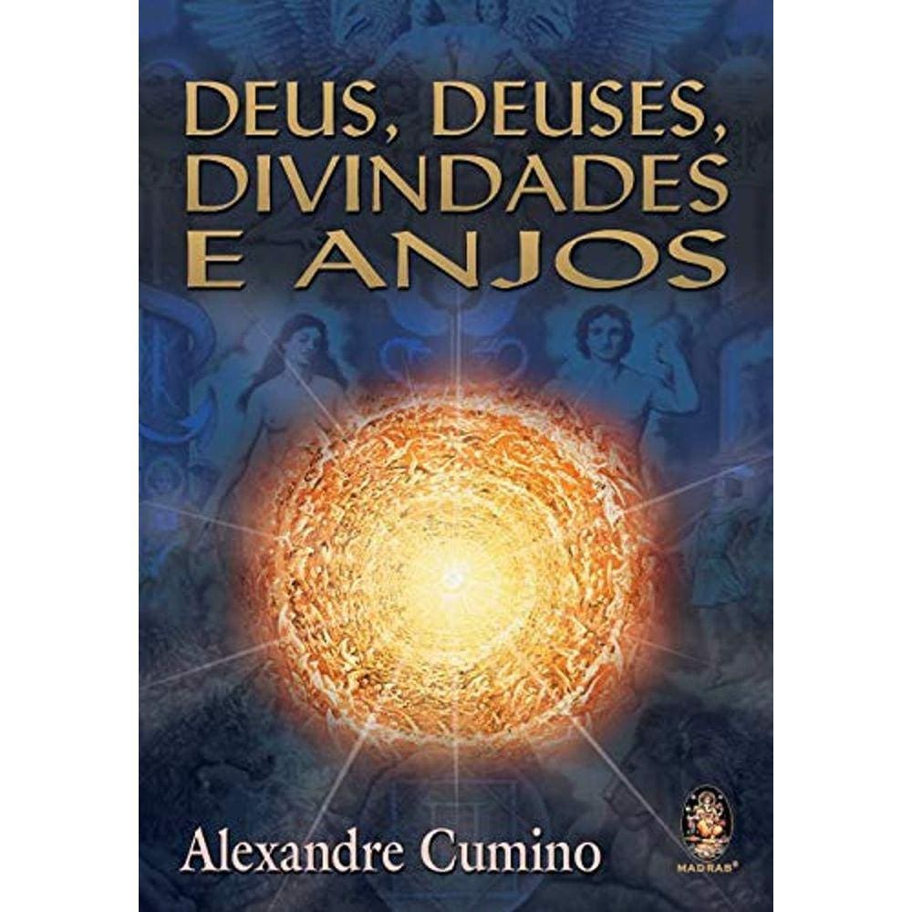 Deus, deuses, divindades e anjos