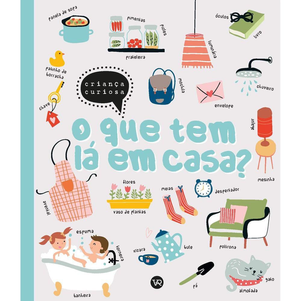 O que tem lá em casa?